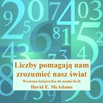 Liczby pomagają nam zrozumieć nasz świat