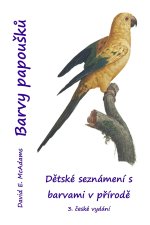 Barvy papoušků