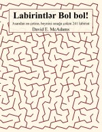 Labirintlər Bol bol!