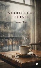 A Coffee Cup of Fate (Color)