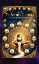 The Sacred Journey