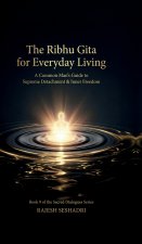 The Ribhu Gita for Everyday Living