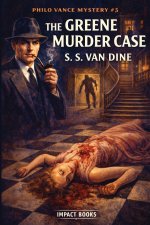The Greene Murder Case