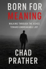 Born For Meaning