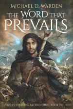 The Word That Prevails