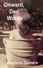 Onward, Dad Words