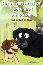 The Adventures of Lucky and Mr. Pickle
