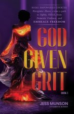 God Given Grit
