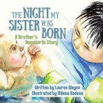 The Night My Sister Was Born