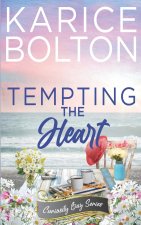 Tempting the Heart