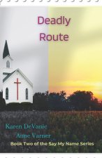 Deadly Route