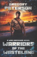Warriors of the Wasteland