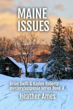 MAINE ISSUES