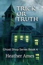 TRICK OR TRUTH