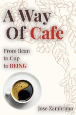 A Way Of Cafe