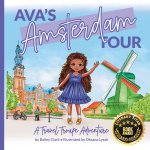 Ava's Amsterdam Tour