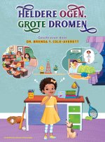 Heldere ogen, grote dromen