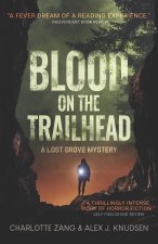 Blood on the Trailhead