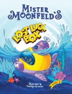 Mister Moonfeld's Lost Luck Box