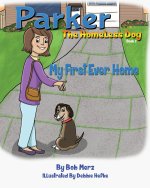 Parker The Homeless dog, Book 2