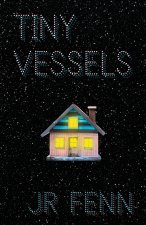 Tiny Vessels