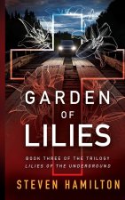 Garden of Lilies