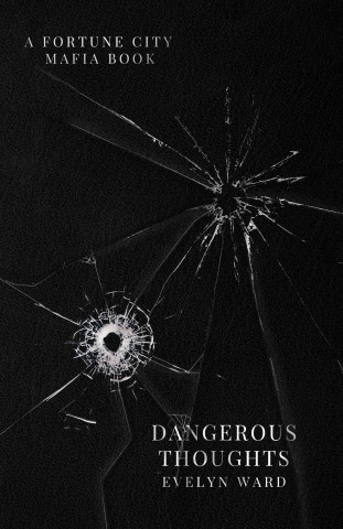 Dangerous Thoughts
