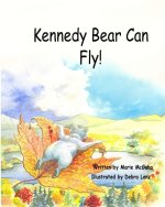 Kennedy Bear Can Fly!
