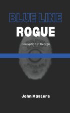 Blue Line Rogue