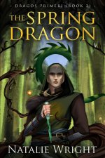 The Spring Dragon