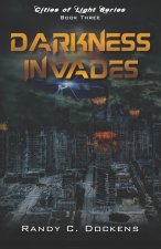 Darkness Invades