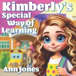 Kimberly's Special Way of Learning