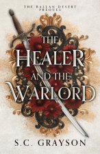 The Healer and the Warlord