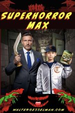 SuperHorror Max