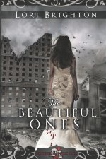 The Beautiful Ones