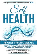 SELF HEALTH