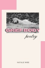 Grief Body