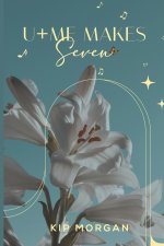 U + Me Makes Seven
