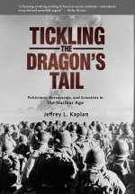 Tickling the Dragon's Tail