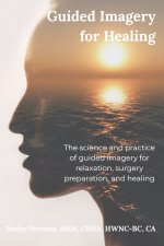 Guided Imagery for Healing
