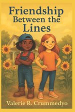 Friendship Between the Lines