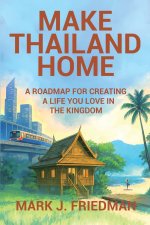 Make Thailand Home