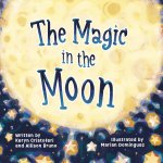 The Magic in the Moon