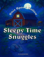Sleepy Time Snuggles