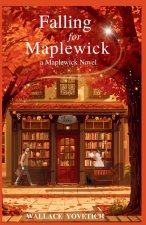 Falling for Maplewick