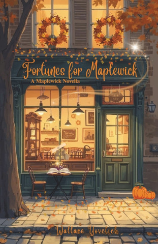 Fortunes for Maplewick