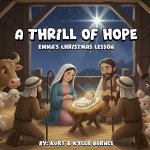A Thrill Of Hope