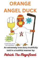 Orange Angel Duck