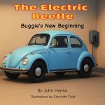 The Electric Beetle-Buggie's New Beginning