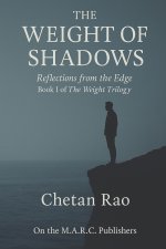 The Weight of Shadows